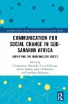 Communication for Social Change in Sub-Saharan Africa cover
