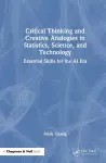 Critical Thinking and Creative Analogies in Statistics, Science, and Technology cover
