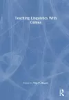 Teaching Linguistics With Games cover