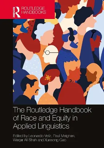 The Routledge Handbook of Race and Equity in Applied Linguistics cover