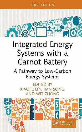 Integrated Energy Systems with a Carnot Battery cover