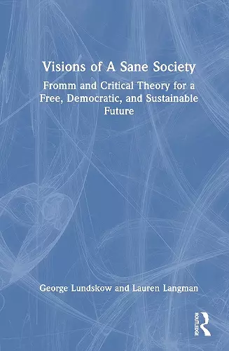 Visions of A Sane Society cover