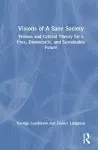 Visions of A Sane Society cover