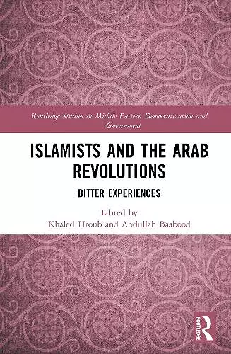 Islamists and the Arab Revolutions cover