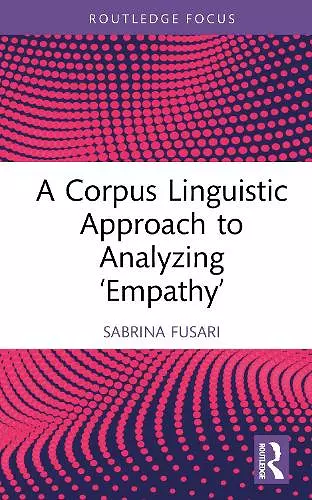 A Corpus Linguistic Approach to Analyzing ‘Empathy’ cover