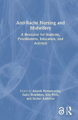 Anti-Racist Nursing and Midwifery cover