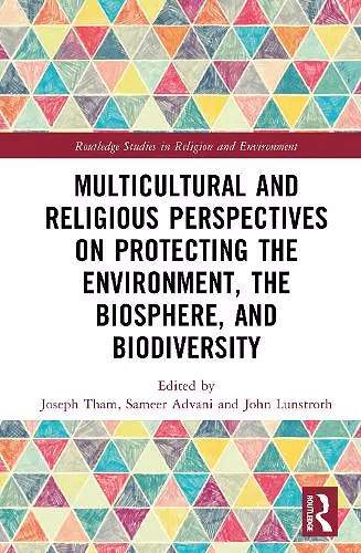 Multicultural and Religious Perspectives on Protecting the Environment, the Biosphere, and Biodiversity cover