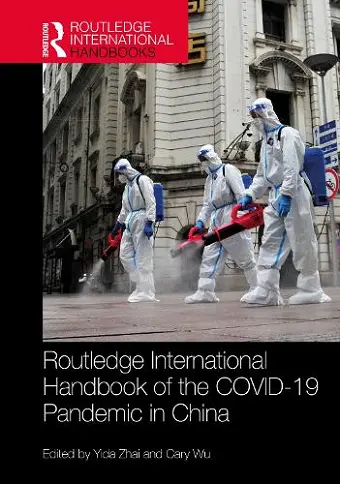 Routledge International Handbook of the COVID-19 Pandemic in China cover