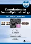 Consultations in Neuro-Ophthalmology cover
