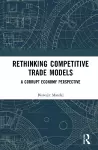 Rethinking Competitive Trade Models cover