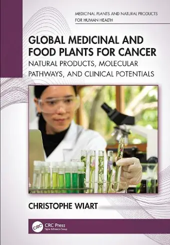 Global Medicinal and Food Plants for Cancer cover