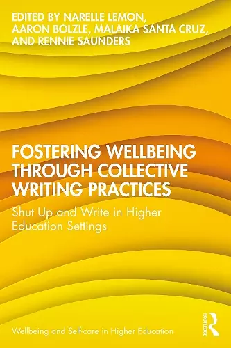 Fostering Wellbeing through Collective Writing Practices cover