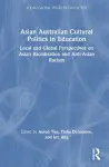 Asian Australian Cultural Politics in Education cover