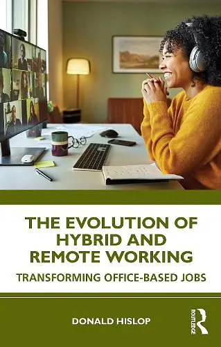 The Evolution of Hybrid and Remote Working cover