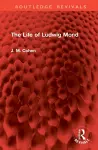 The Life of Ludwig Mond cover