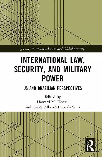 International Law, Security, and Military Power cover