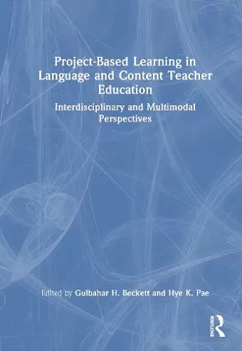 Project-Based Learning in Language and Content Teacher Education cover