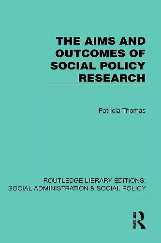 The Aims and Outcomes of Social Policy Research cover