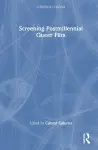 Screening Postmillennial Queer Film cover