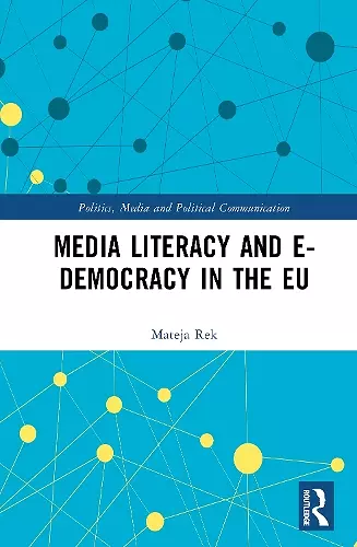 Media Literacy and E-Democracy in the EU cover