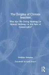The Enigma of Climate Inaction cover