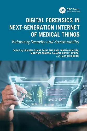 Digital Forensics in Next-Generation Internet of Medical Things cover