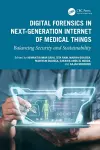 Digital Forensics in Next-Generation Internet of Medical Things cover