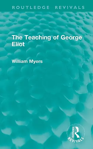 The Teaching of George Eliot cover