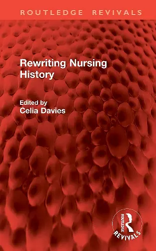 Rewriting Nursing History cover