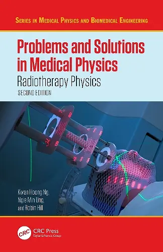 Problems and Solutions in Medical Physics cover