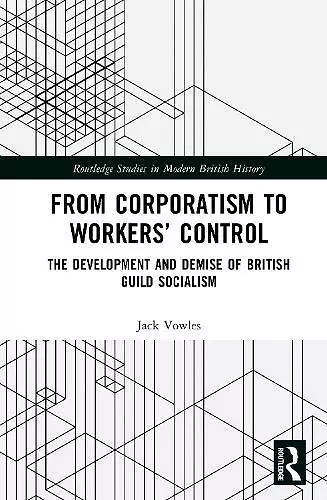 From Corporatism to Workers’ Control cover