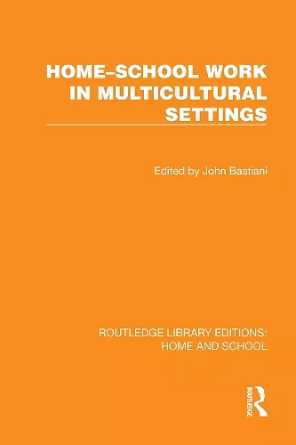 Home–School Work in Multicultural Settings cover