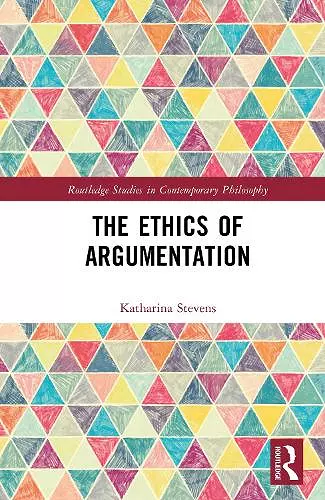 The Ethics of Argumentation cover