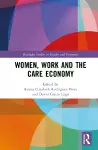 Women, Work and the Care Economy cover