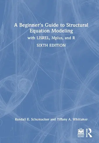 A Beginner's Guide to Structural Equation Modeling cover