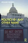 Politics by Any Other Name cover