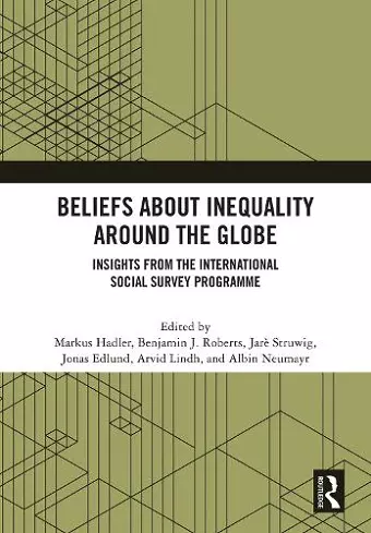 Beliefs About Inequality Around the Globe cover