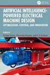 Artificial Intelligence-Powered Electrical Machine Design cover