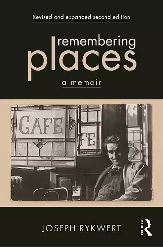 Remembering Places: A Memoir cover
