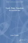 Teach, Train, Transform cover