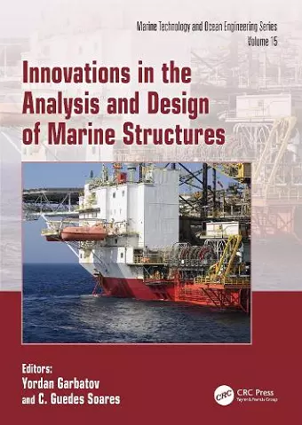 Innovations in the Analysis and Design of Marine Structures cover