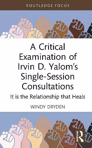 A Critical Examination of Irvin D. Yalom’s Single-Session Consultations cover