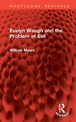 Evelyn Waugh and the Problem of Evil cover