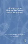 The Ethics of AI in Hospitality and Tourism cover