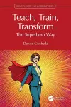 Teach, Train, Transform cover