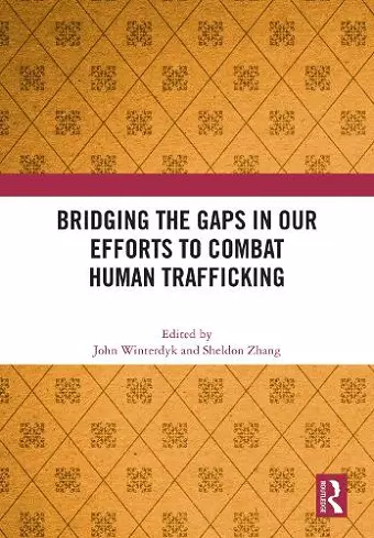 Bridging the Gaps in Our Efforts to Combat Human Trafficking cover