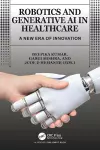 Robotics and Generative AI in Healthcare cover