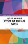 Autism, Criminal Defence and Access to Justice cover