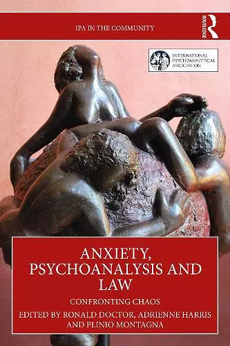 Anxiety, Psychoanalysis and Law cover