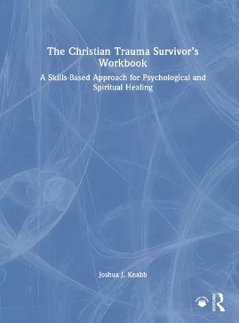 The Christian Trauma Survivor’s Workbook cover